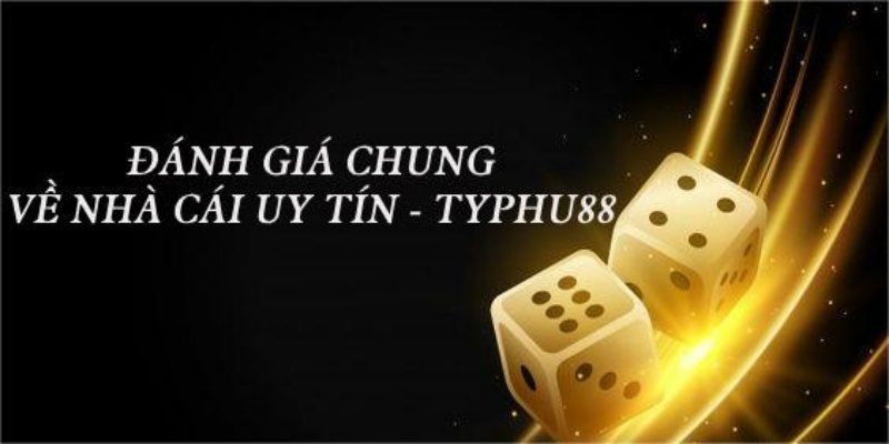 Đánh giá Typhu88